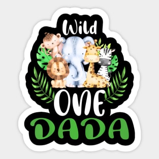 Dada Of The Wild One Zoo Birthday Safari Jungle Animal Sticker